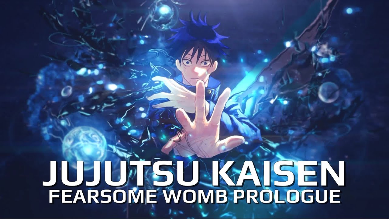 Jujutsu Kaisen: Fearsome Womb Prologue (S1 Chapter 1 Ep.6-10)