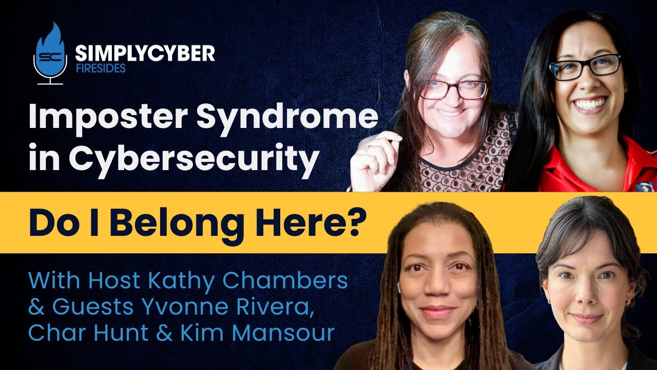 Do I Belong Here? Imposter Syndrome in Cyber