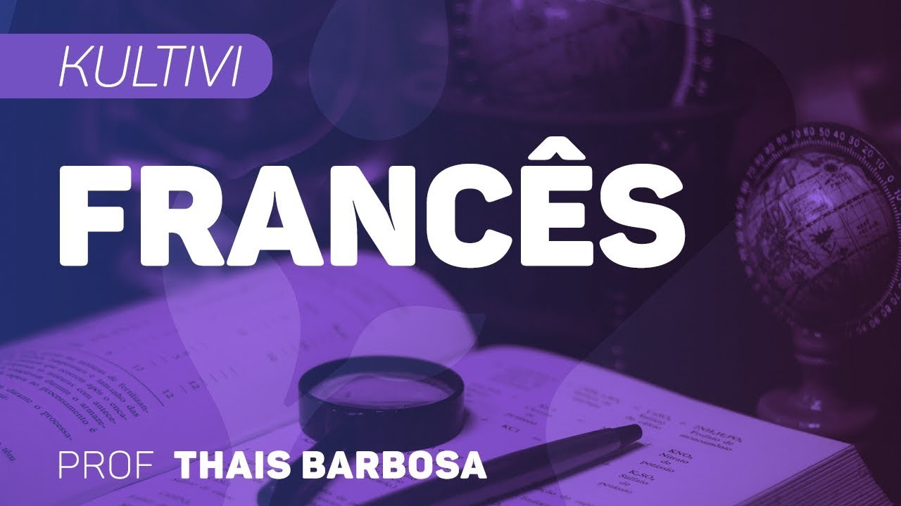 Le Présent | Curso de Francês | Kultivi | Aula #01