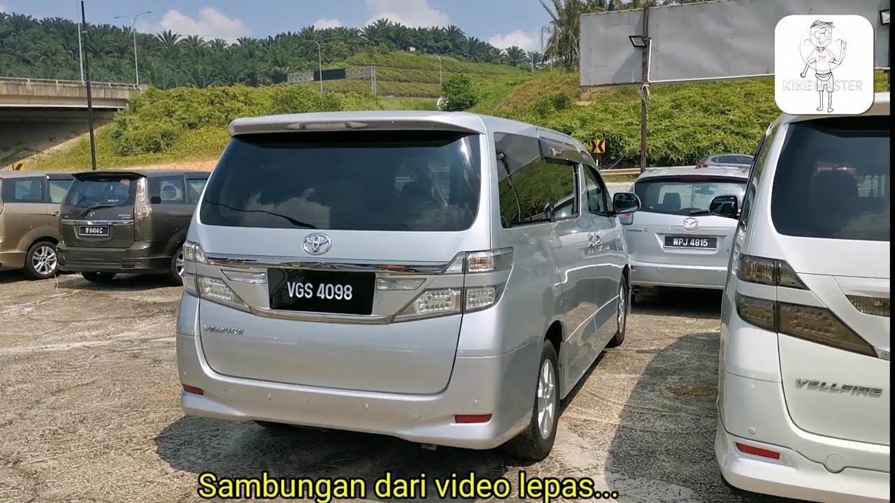 MPV Terpakai Estima, Vellfire (Part 2)