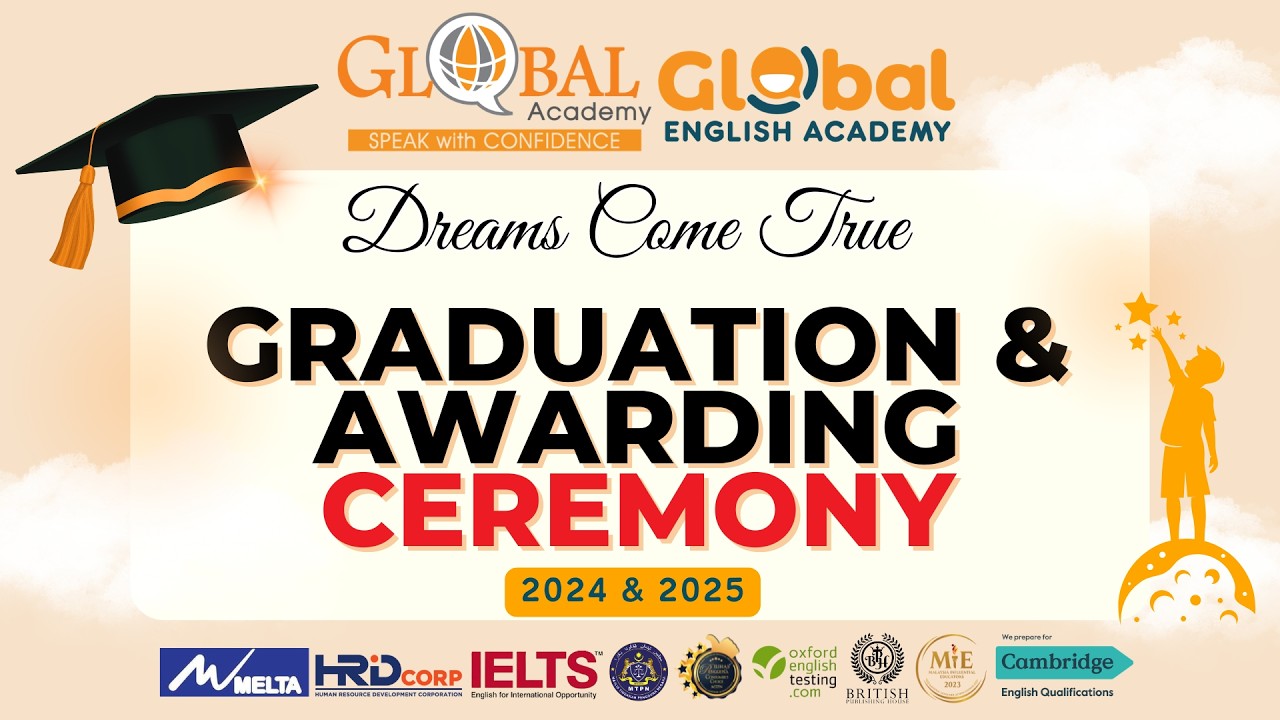 Dream Come True -Graduation & Awarding Ceremony 2024-2025