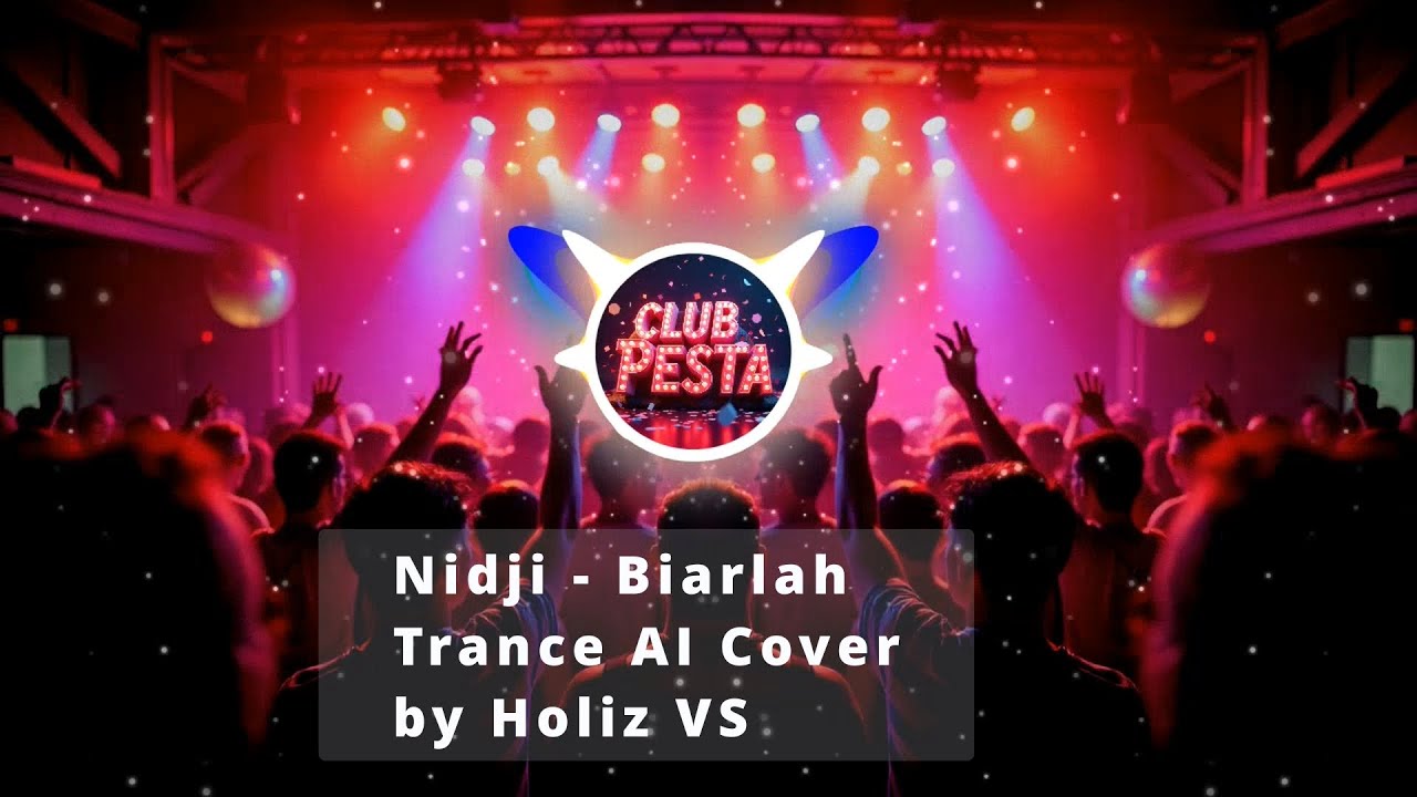 NIDJI - Biarlah (Trance AI Cover) by Holiz VS