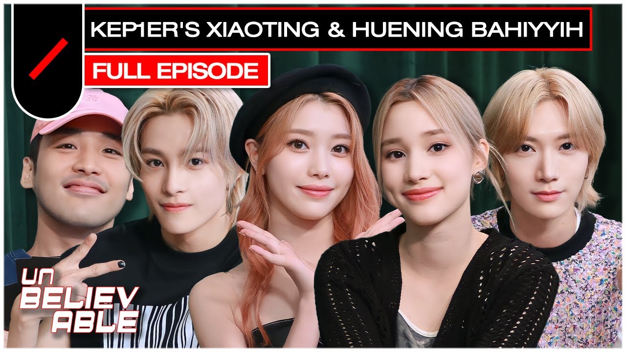 Kep1er's XIAOTING & HUENING BAHIYYIH's Tips on Surviving a Zombie Apocalypse 🧟💡 | UNBELIEVABLE EP.5