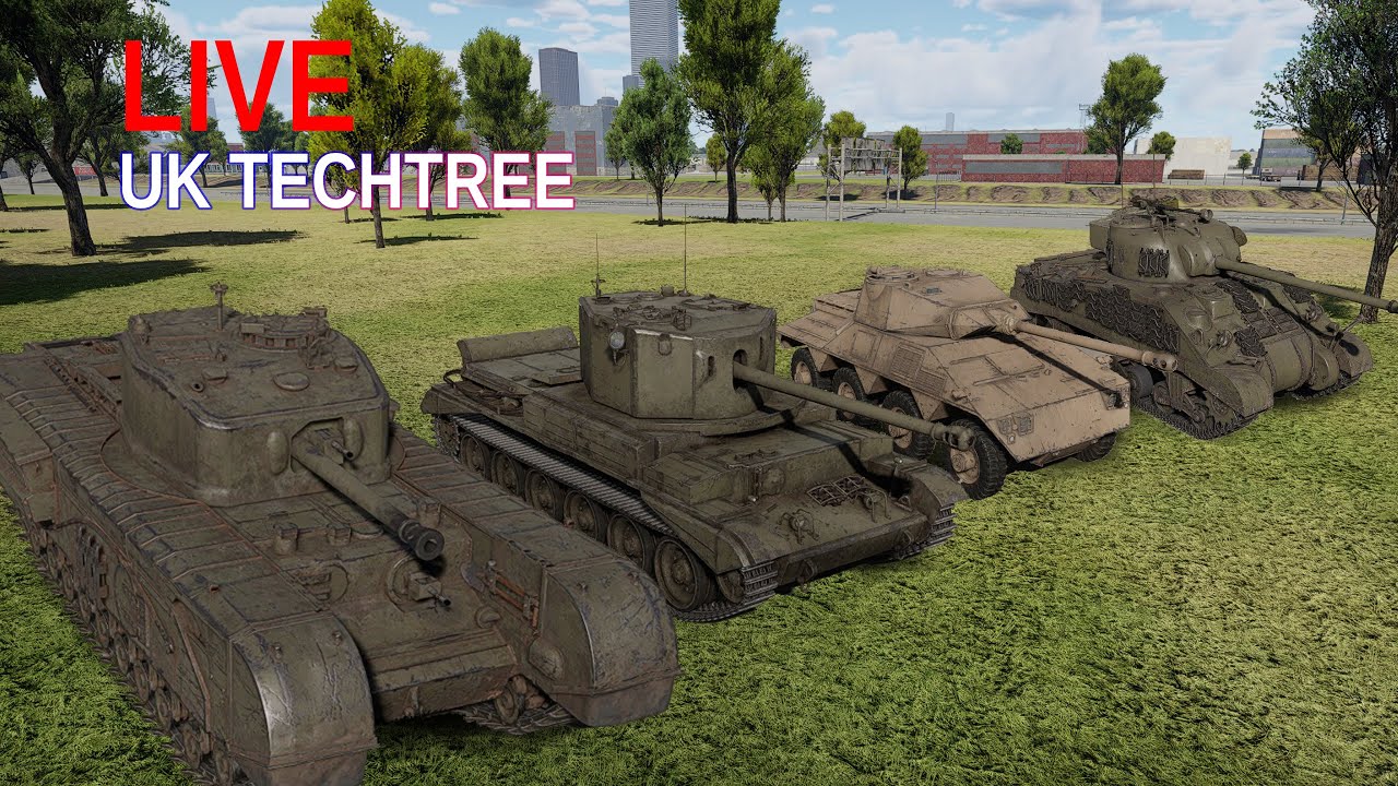 🔴LIVE! War Thunder | UK Ground Techtree Grind