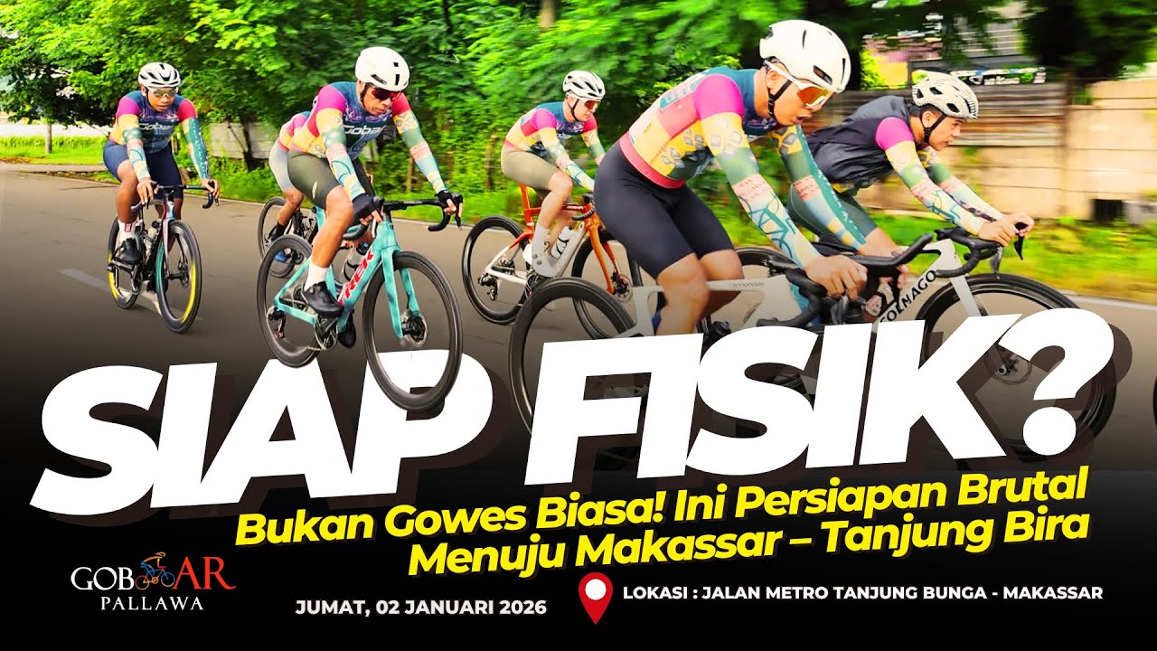 Bukan Gowes Biasa! Ini Persiapan Brutal Menuju Makassar – Tanjung Bira