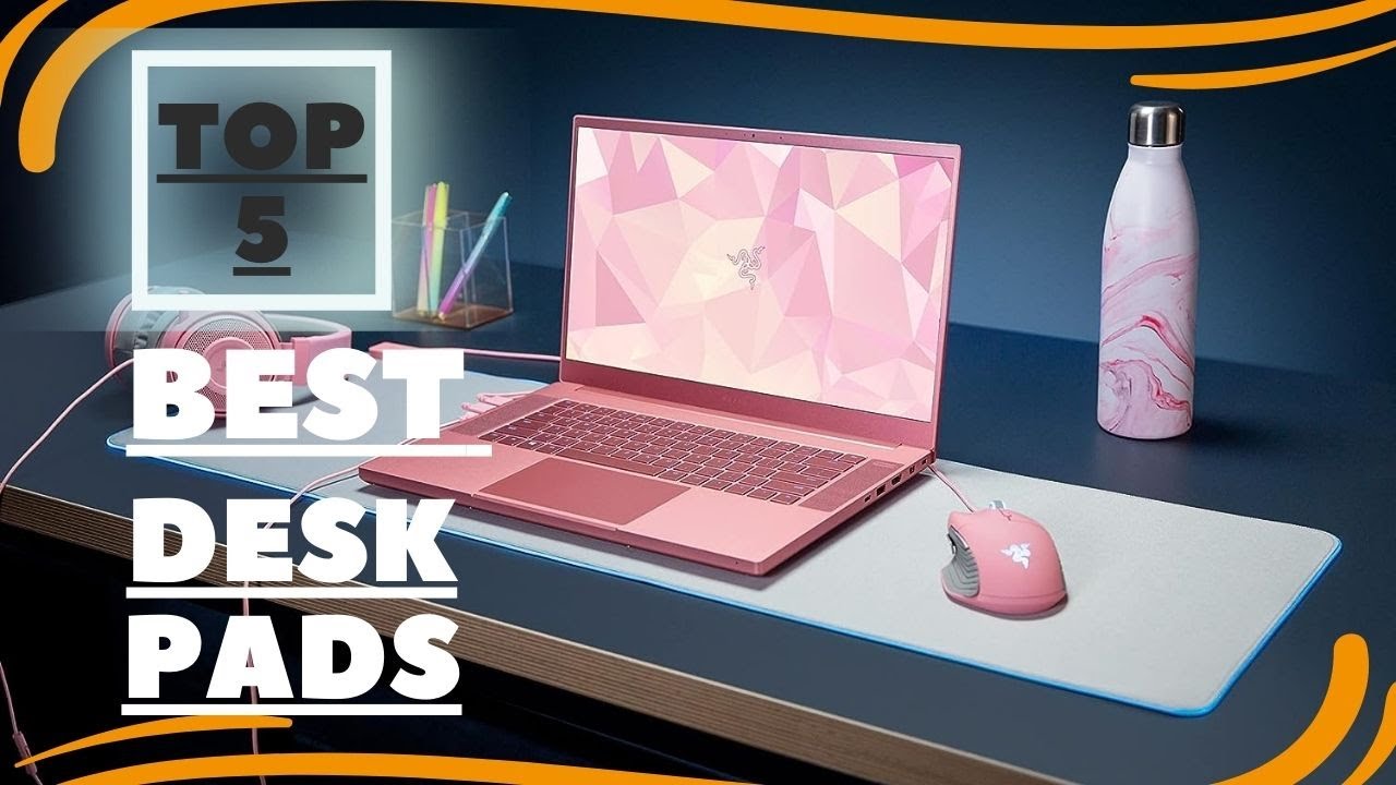 Top 5 Best DESK PADS in 2023