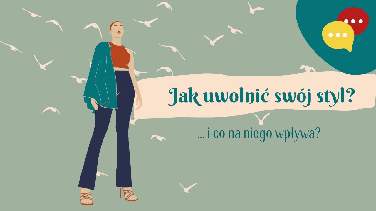 Jak uwolnić swój styl? ◼ Co na niego wpływa? ◼ Doris Style