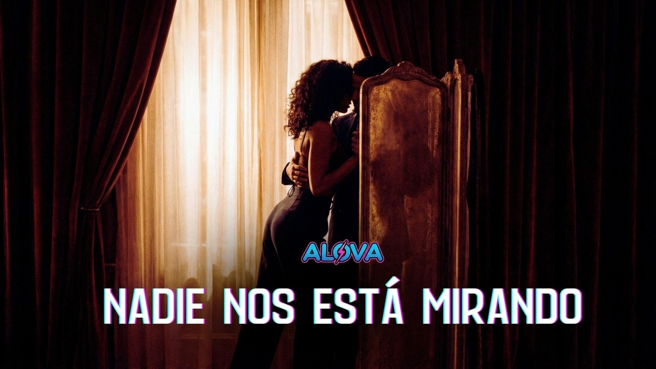 Alova — Nadie Nos Está Mirando | R&B ÍNTIMO × REGGAETÓN SENSUAL × RAP EMOCIONAL