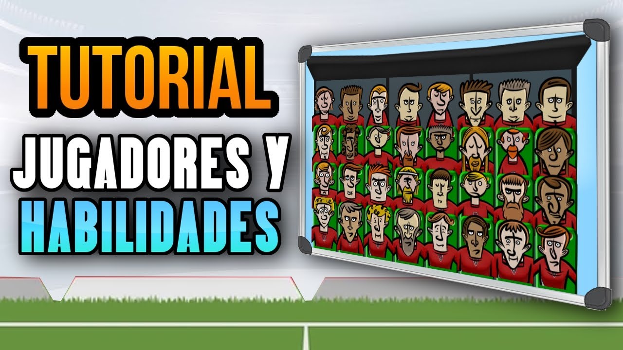 JUGADORES Y HABILIDADES | Tutoriales de HATTRICK