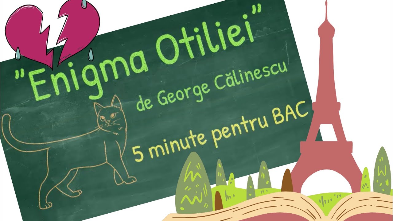 ”Enigma Otiliei” de George Călinescu