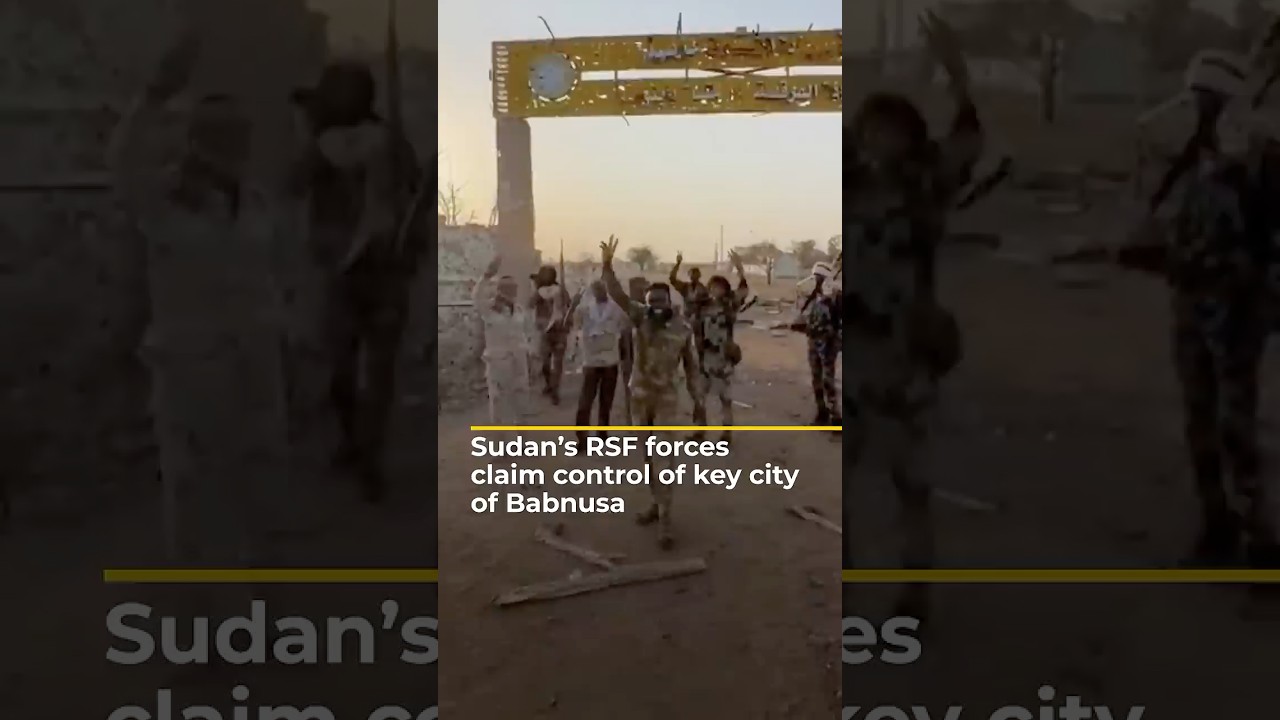 Sudan&rsquo;s paramilitary RSF claims control of key city of Babnusa | AJ #shorts