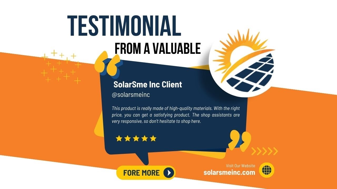 Testimonial from a valuable SolarSme Inc Client