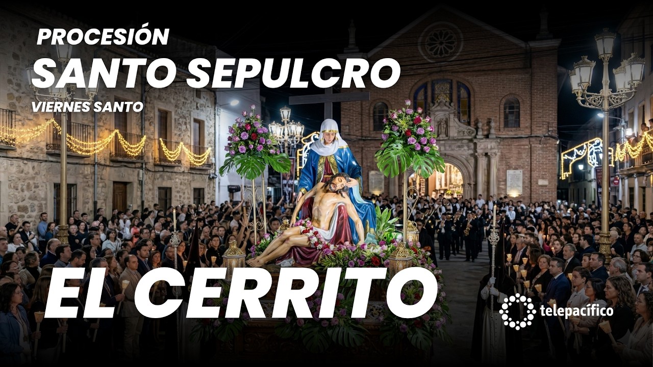 EN VIVO: Procesi&oacute;n del Santo Sepulcro | El Cerrito, Valle