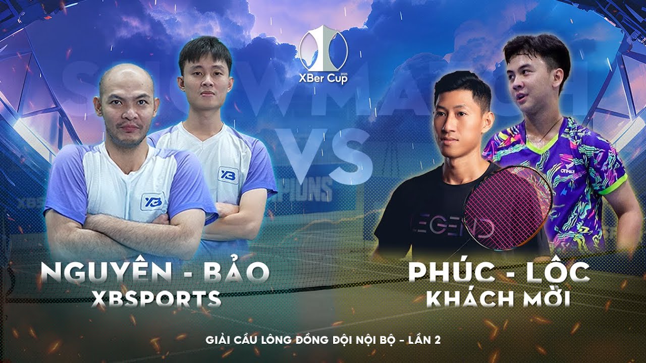 Showmatch 2 | Giải XBSports Nội Bộ lần 2 | Bảo/Nguyên - Phúc/Lộc