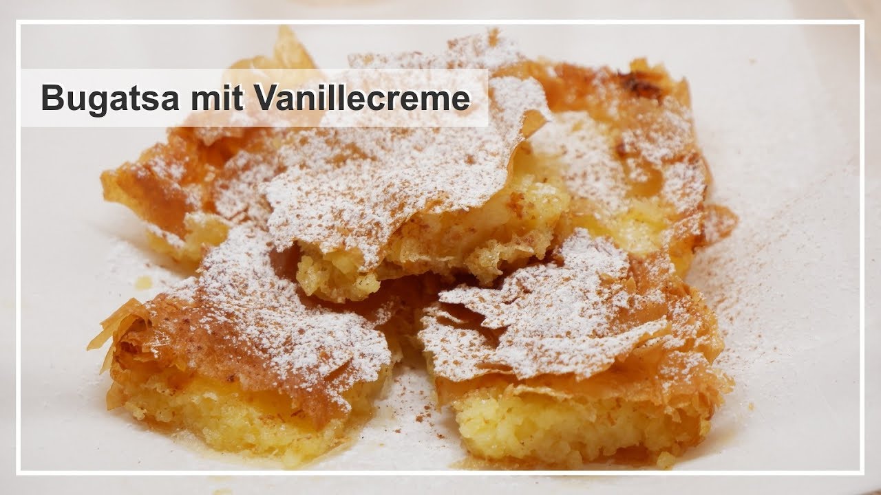 Bugatsa mit Vanillecreme | &Mu;&pi;&omicron;&upsilon;&gamma;ά&tau;&sigma;&alpha; &micro;&epsilon; &Kappa;&rho;έ&micro;&alpha; | S&uuml;&szlig; & lecker | SinahsBackwahn