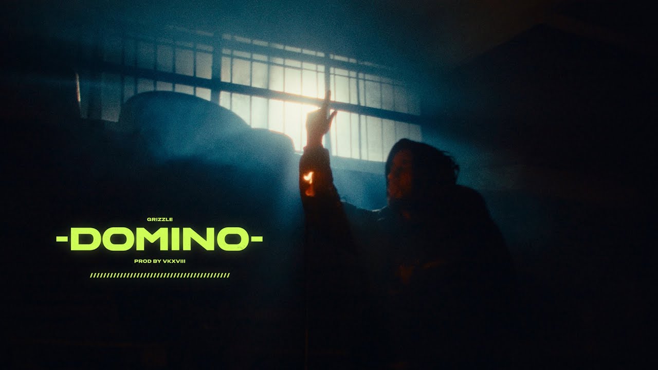 GRIZZLE - DOMINO (Official Music Video)