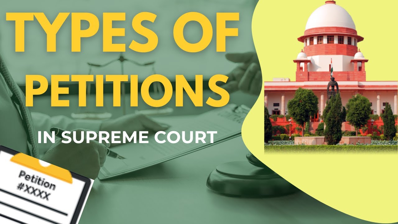 Types of Petitions | Supreme Court of India | Legal Education
