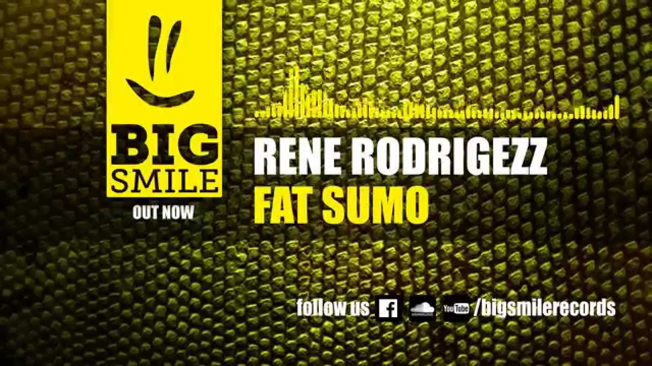 Rene Rodrigezz - Fat Sumo (Original Mix) [BIGSMILE]