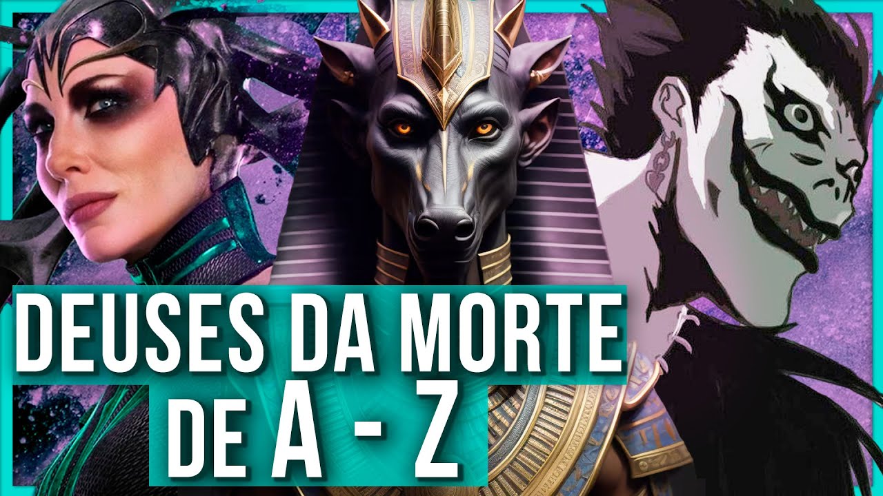 CONHEÇA 38 DEUSES da MORTE e do SUBMUNDO de A a Z! | ENCICLOPÉDIA DAS MITOLOGIAS