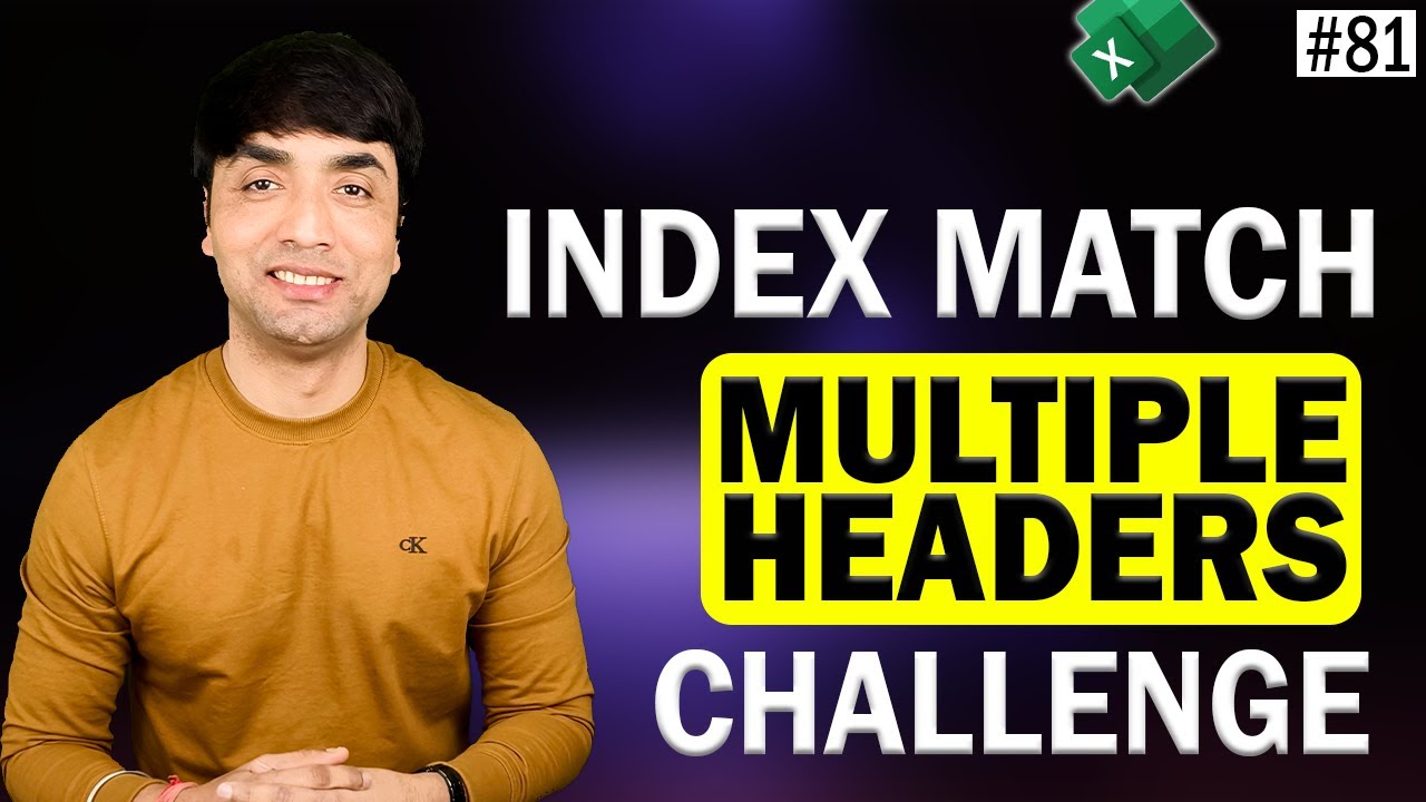 Index Match Multiple Header & Challenge Question