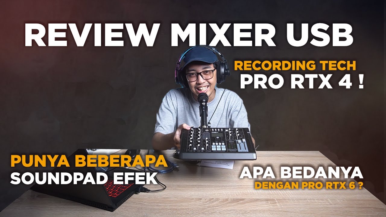 Review Mixer Recording Tech Pro RT X4 , adik nya Pro rt x6 yang legendaris mantab !