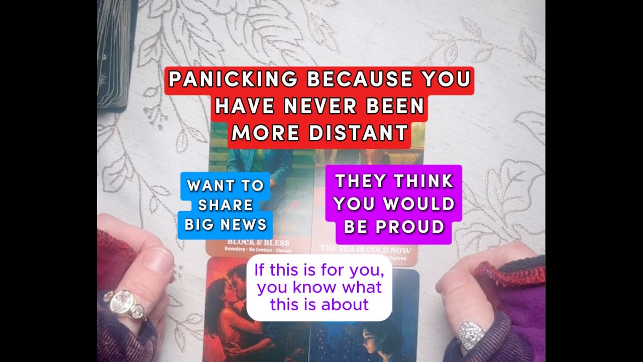 Panicking because you have never been more distant