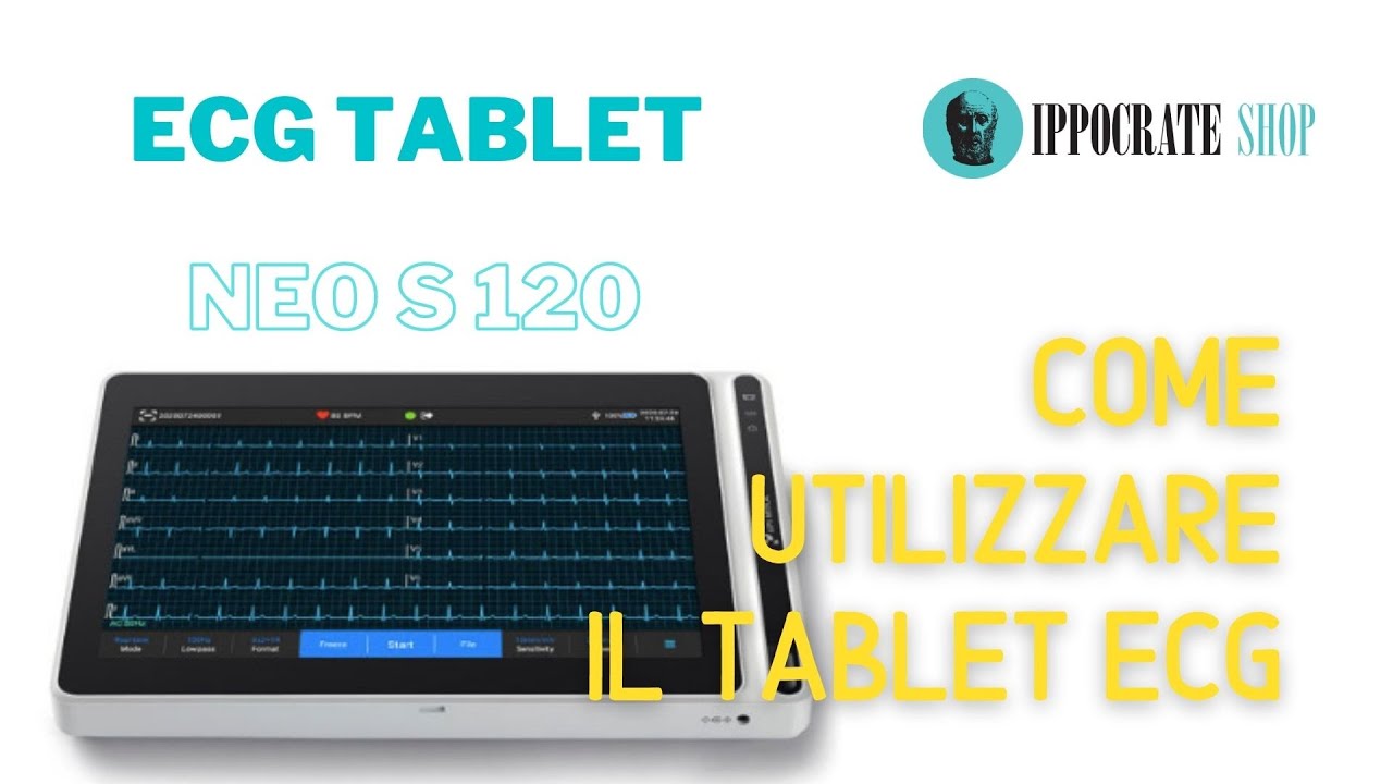 Come utilizzare il Tablet ECG Neo S120 e registrare un tracciato elettrocardiografico