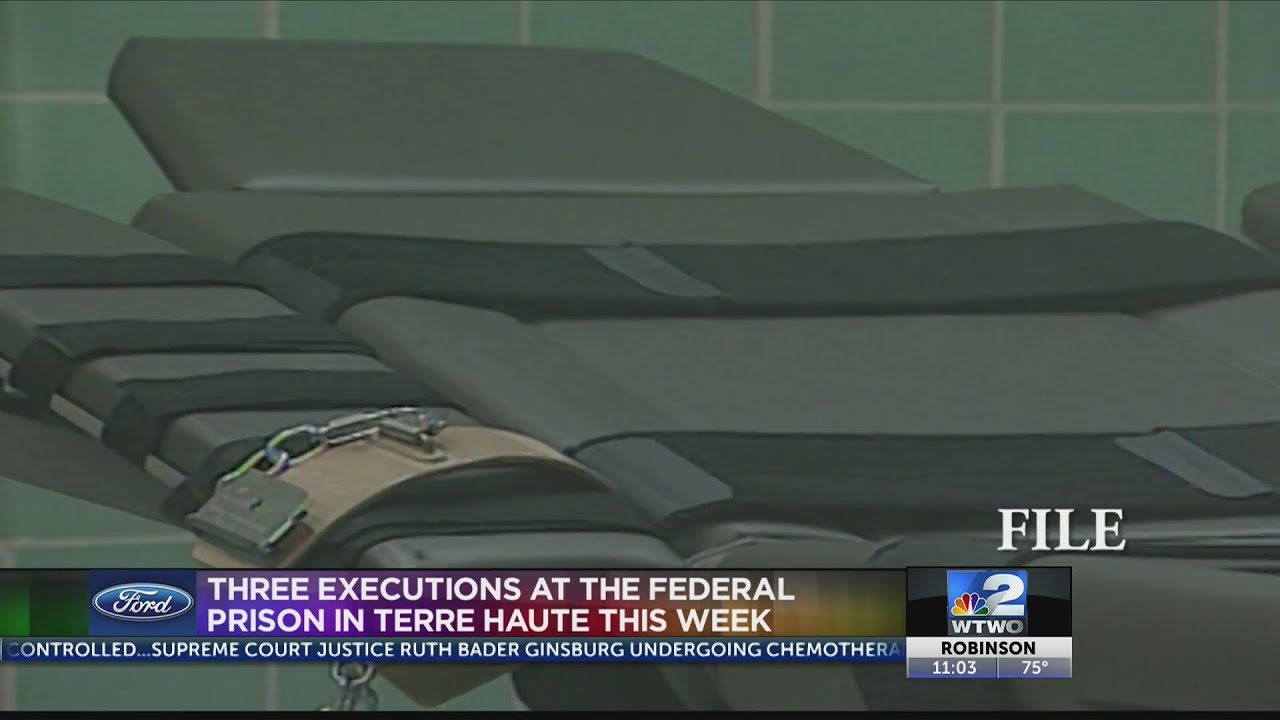 Three Executions at Federal Prison in Terre Haute