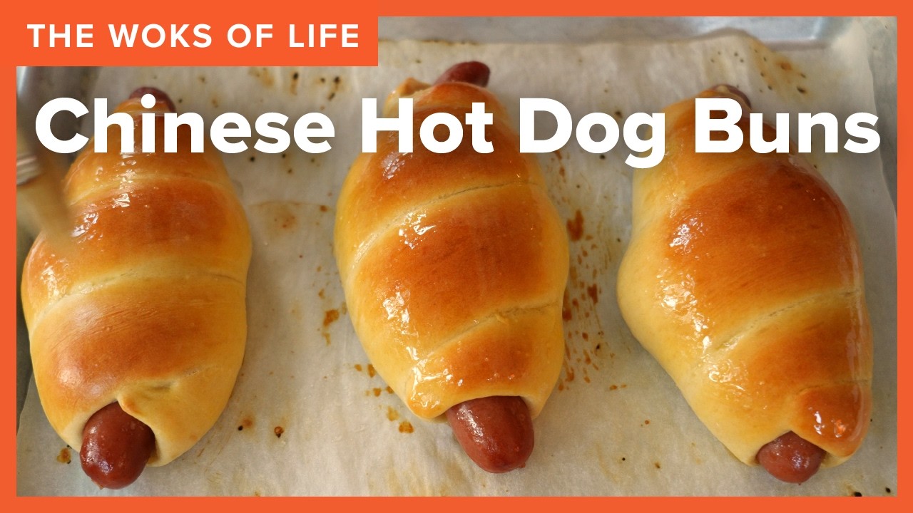 Chinese Hot Dog Buns | End of Summer, Back to School Recipe! | The Woks of Life