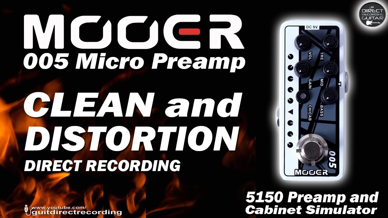 MOOER 005 5150 CLEAN and DISTORTION A/B Channel