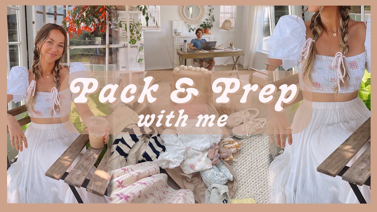 SUMMER DAY | pack & prep with me for a trip!