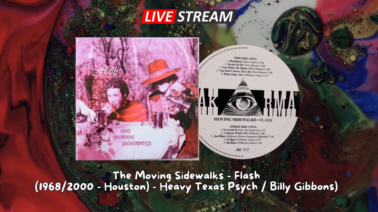 The Moving Sidewalks - Flash (1968 / 2000 Houston | Heavy Texas Psych / Billy Gibbons)
