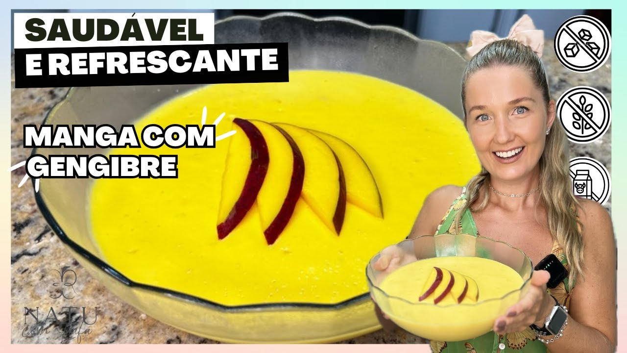 MOUSSE DE MANGA COM GENGIBRE | A MELHOR SOBREMESA - FIT DIET E FÁCIL