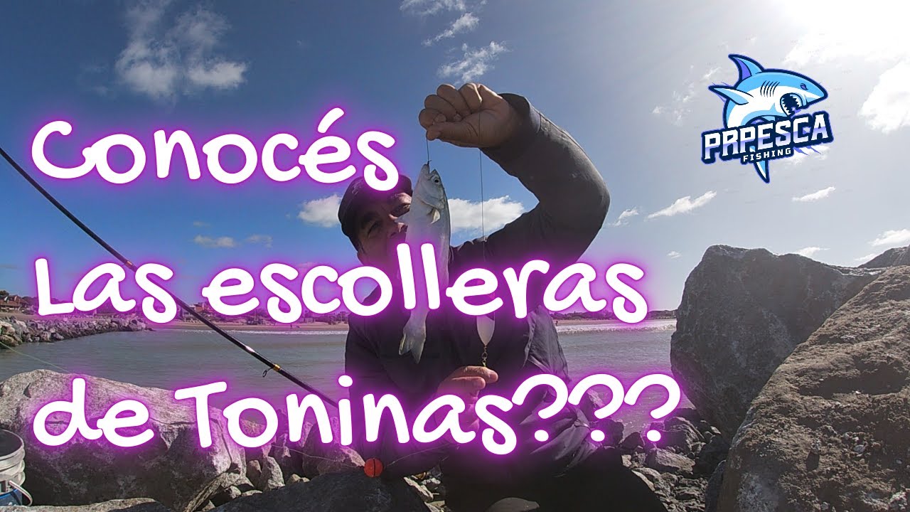 Conocés Las Escolleras de TONINAS??? @Rodrigo Santana