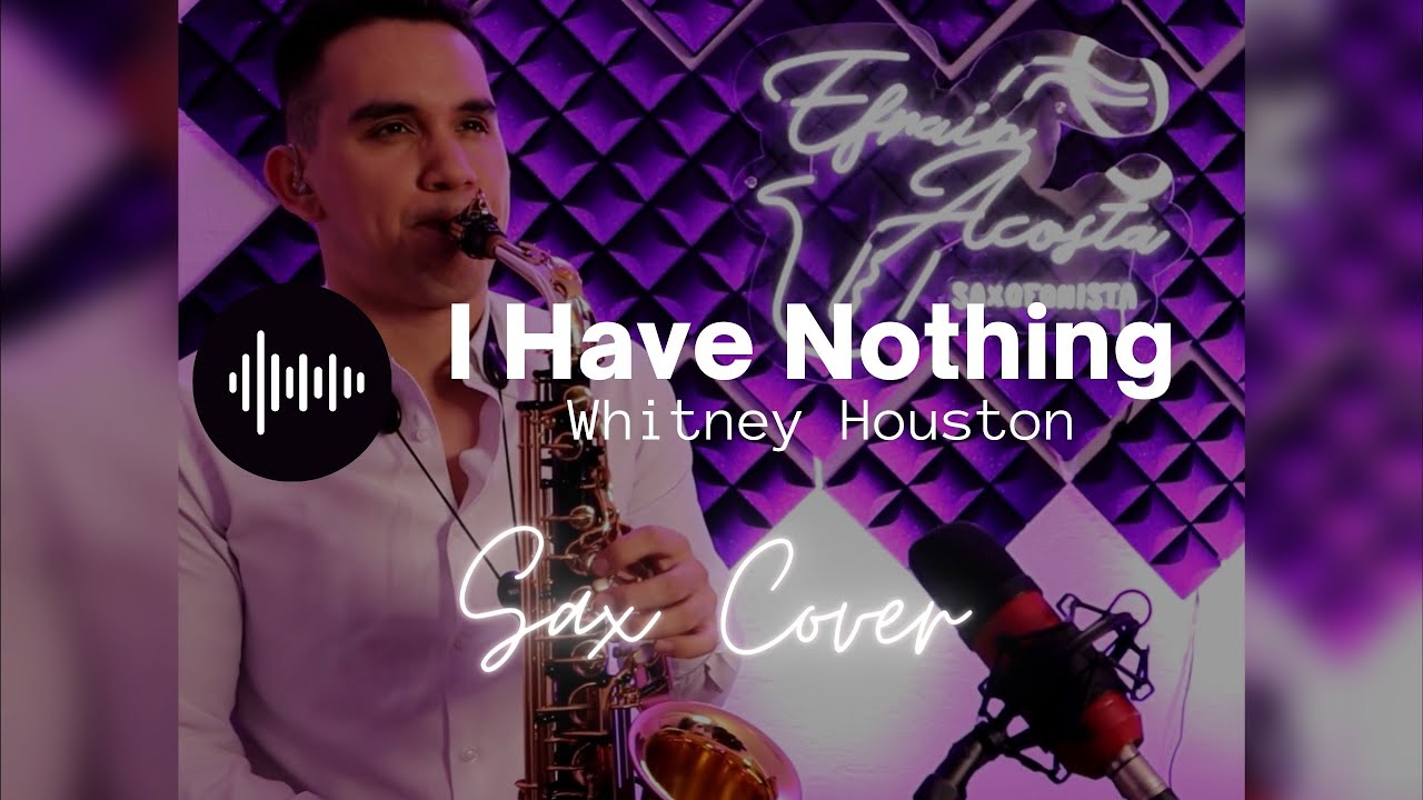 I Have Nothing (SAX Version) - Whitney Houston