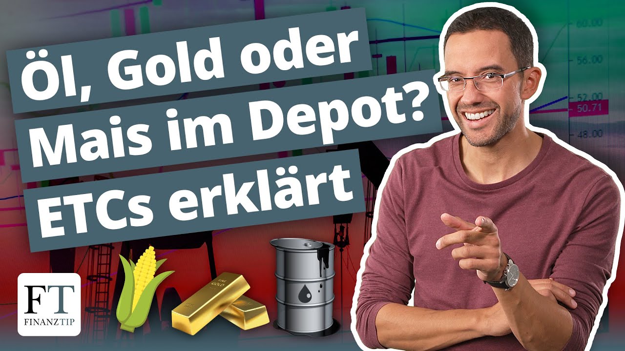 Was sind ETCs? &Ouml;l &uuml;ber die B&ouml;rse kaufen?