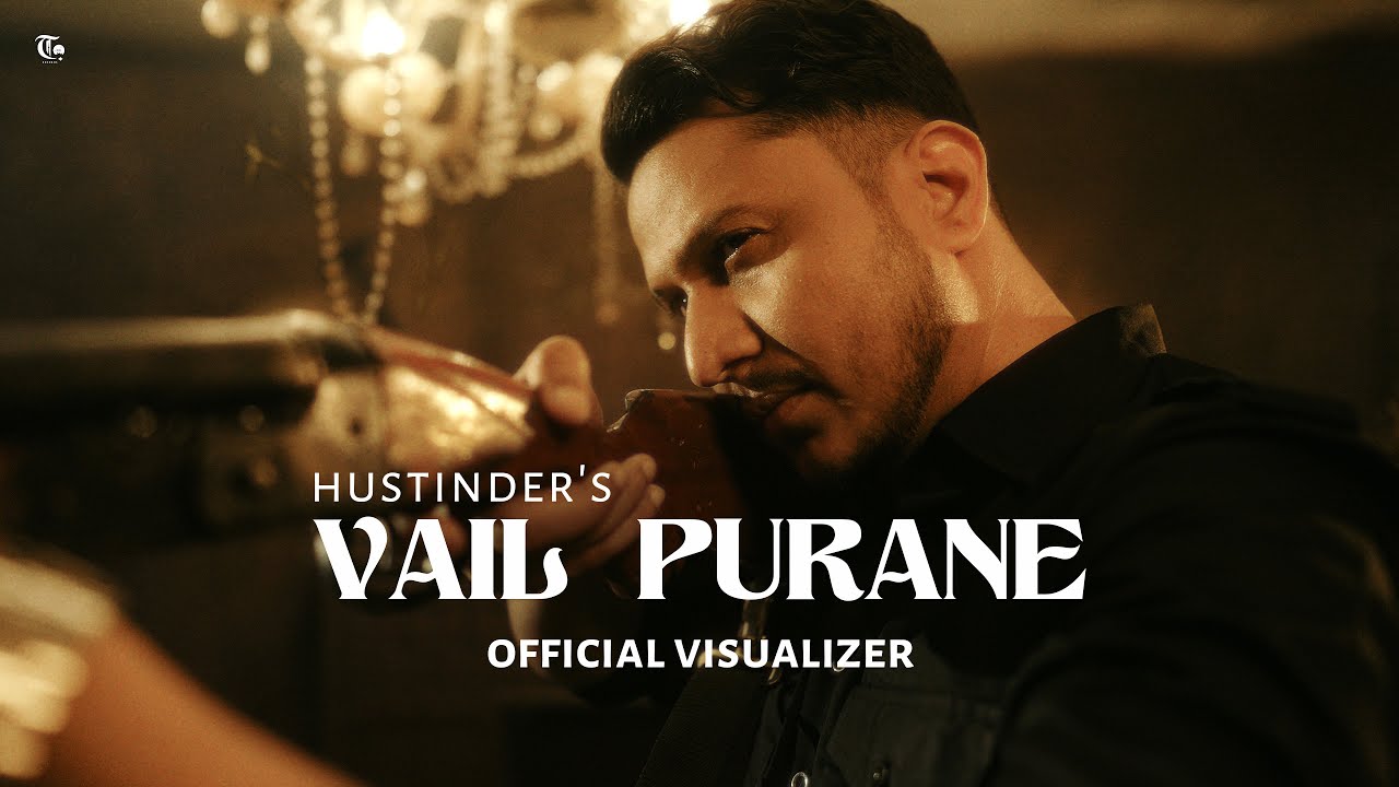 Vail Purane (Official Song) Hustinder Ft Jasmeen Akhtar | Desi Crew | Timeless | Latest Punjabi Song