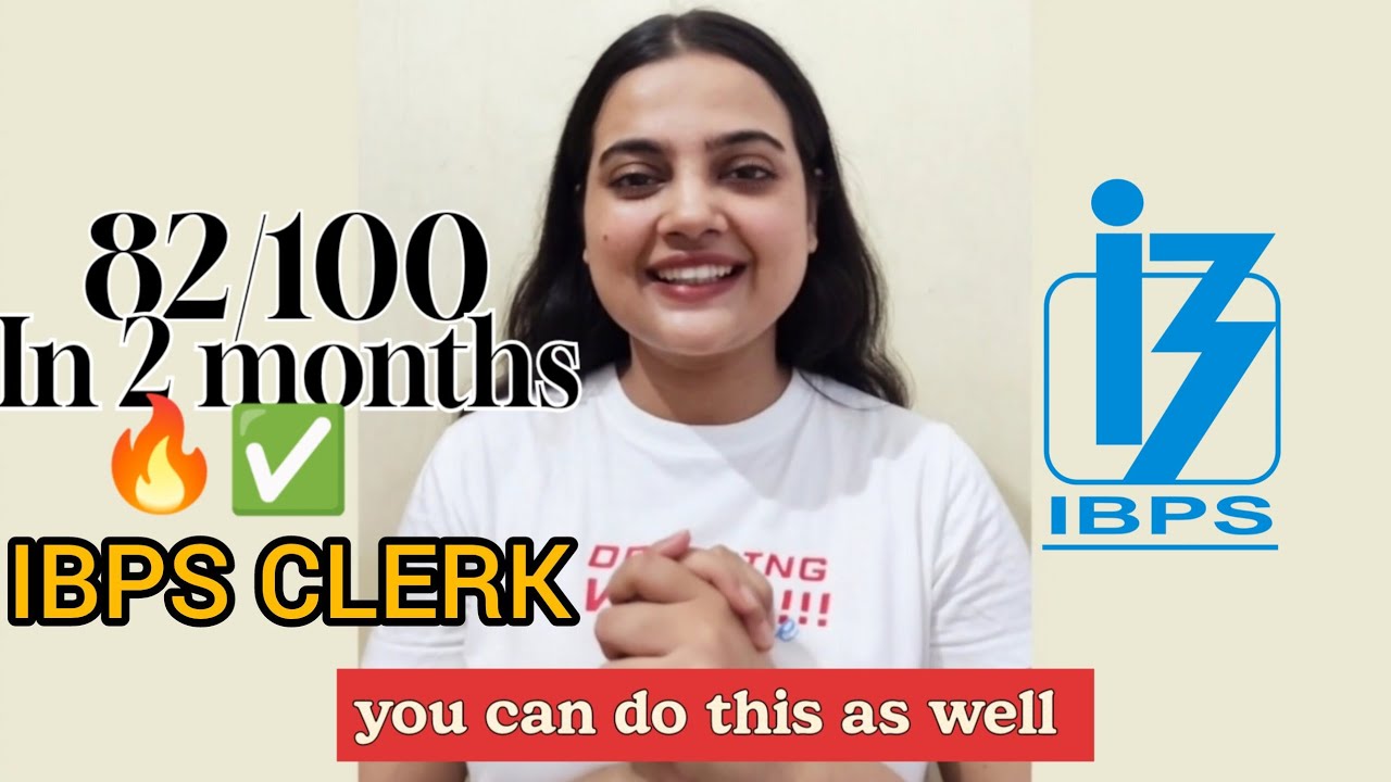I scored 82/100 in IBPS CLERK prelims by only doing this for 2 months 🔥✅