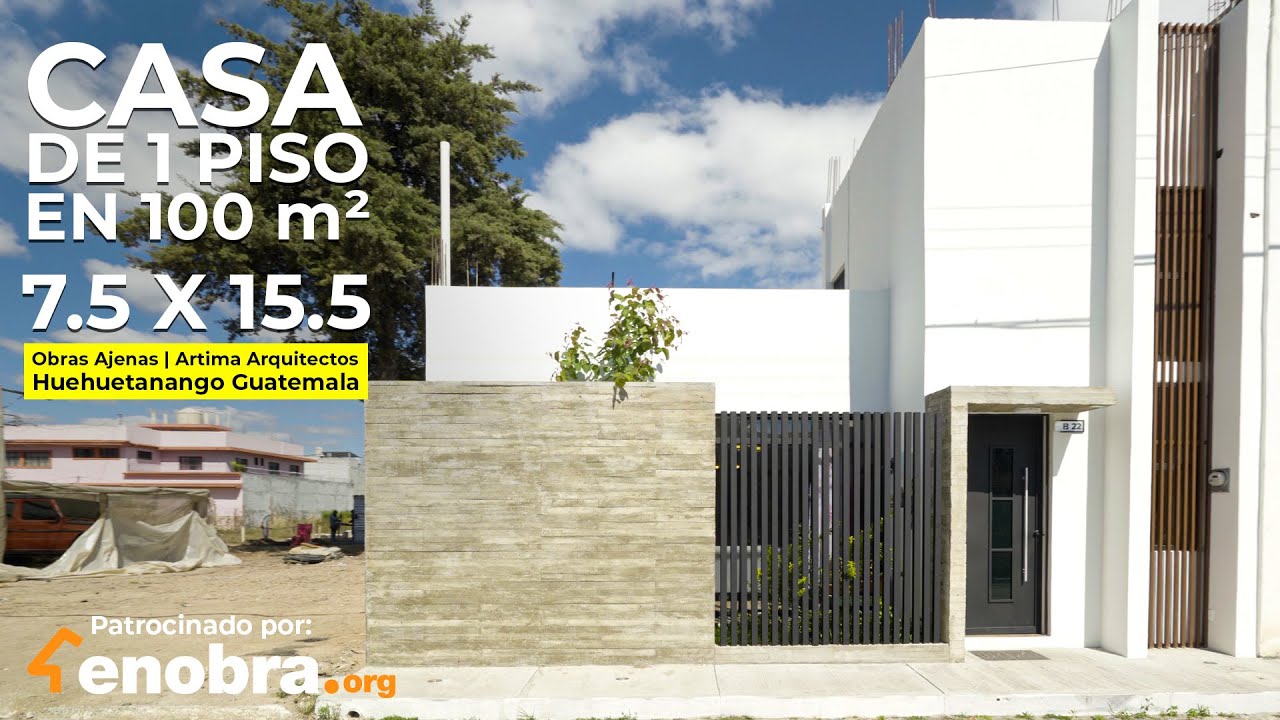 CASA de 1 SÓLO NIVEL  100 M2 PATIOS COMPACTOS | Obras Ajenas Guatemala@Grupo Artima Arqutiectos​