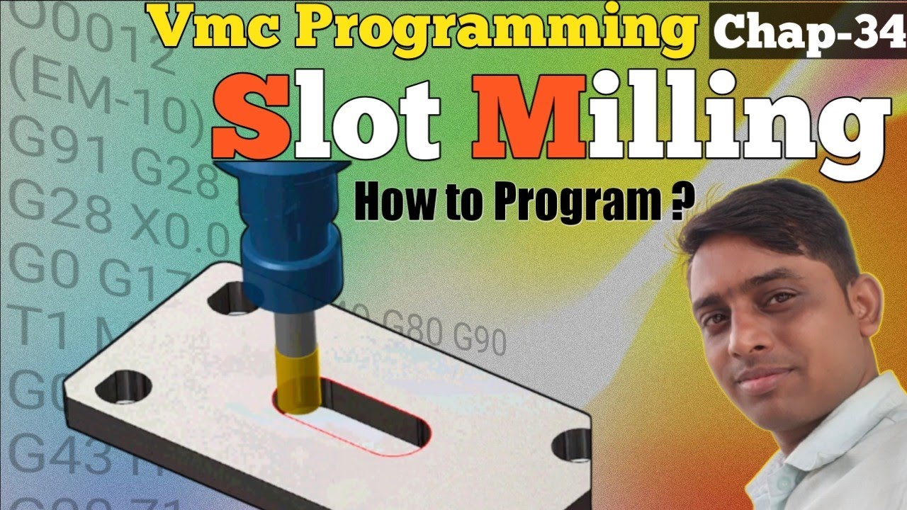 How to Create slot Program in Vmc I Slot Program I Slot Milling Program
