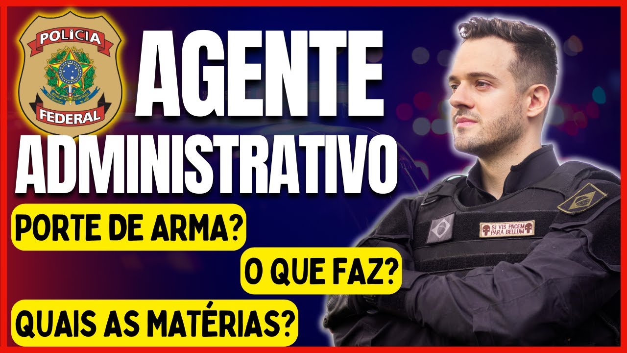 TUDO sobre AGENTE ADMINISTRATIVO da Polícia Federal. Concurso da PF de NÍVEL MÉDIO ainda em 2023!!
