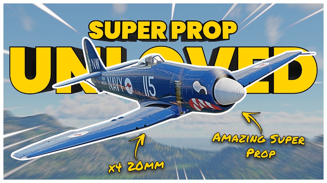Playing Britain's UNLOVED Super Prop (War Thunder Sea Fury FB.11)