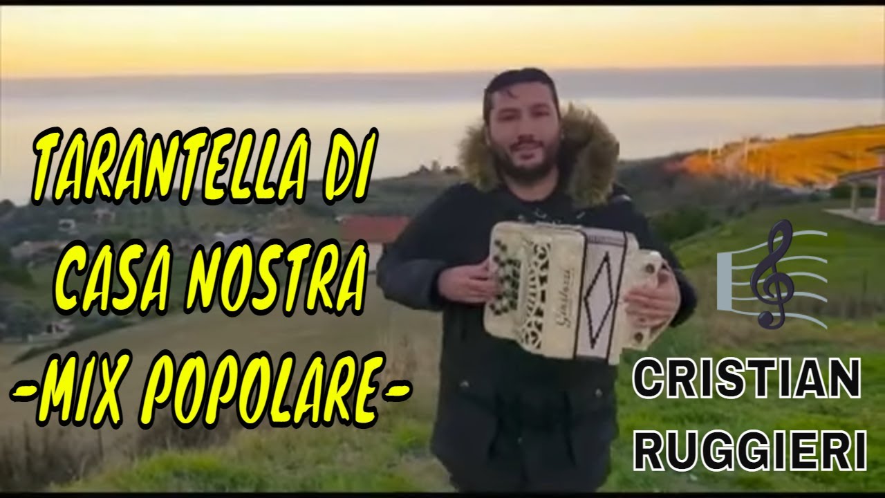 CRISTIAN RUGGIERI ORGANETTO ABRUZZESE - TARANTELLA DI CASA NOSTRA - MIX POPOLARE #tarantella #mix