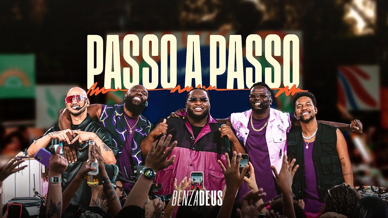 Grupo Benzadeus - Passo A Passo (Clipe Oficial)