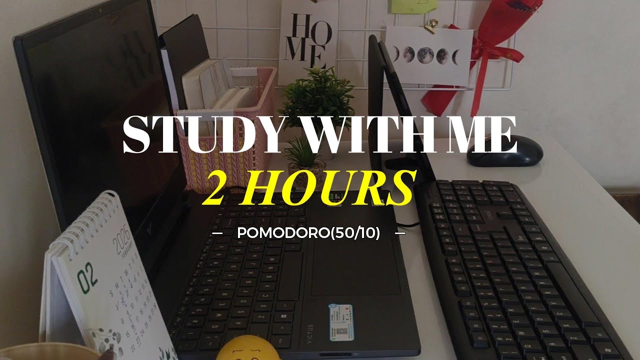 2 HOUR- STUDY WITH ME / Pomodoro/ Motivation/ Exam time/ Rain sounds