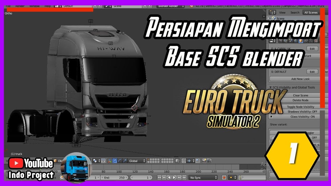 Tutorial | Persiapan mengimport Base SCS ETS2 menggunakan Blender (1)
