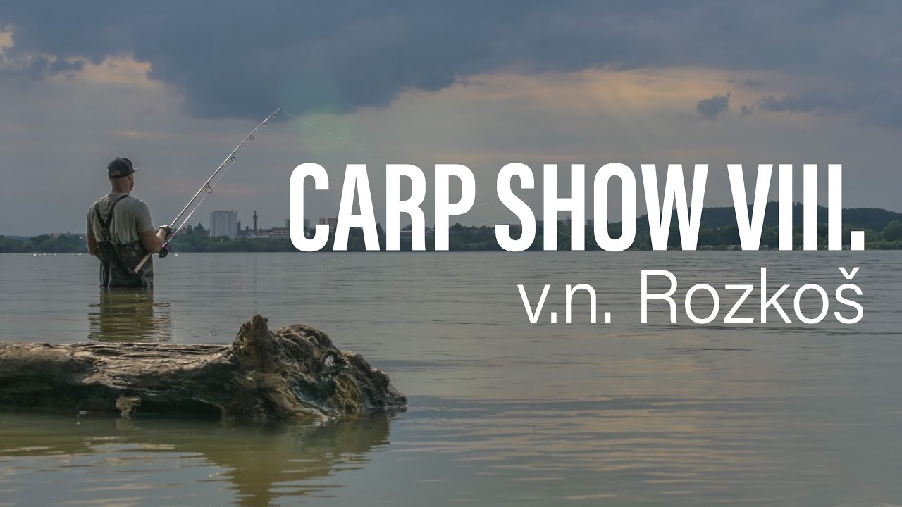 CARP SHOW VIII. v.n. Rozko&scaron;