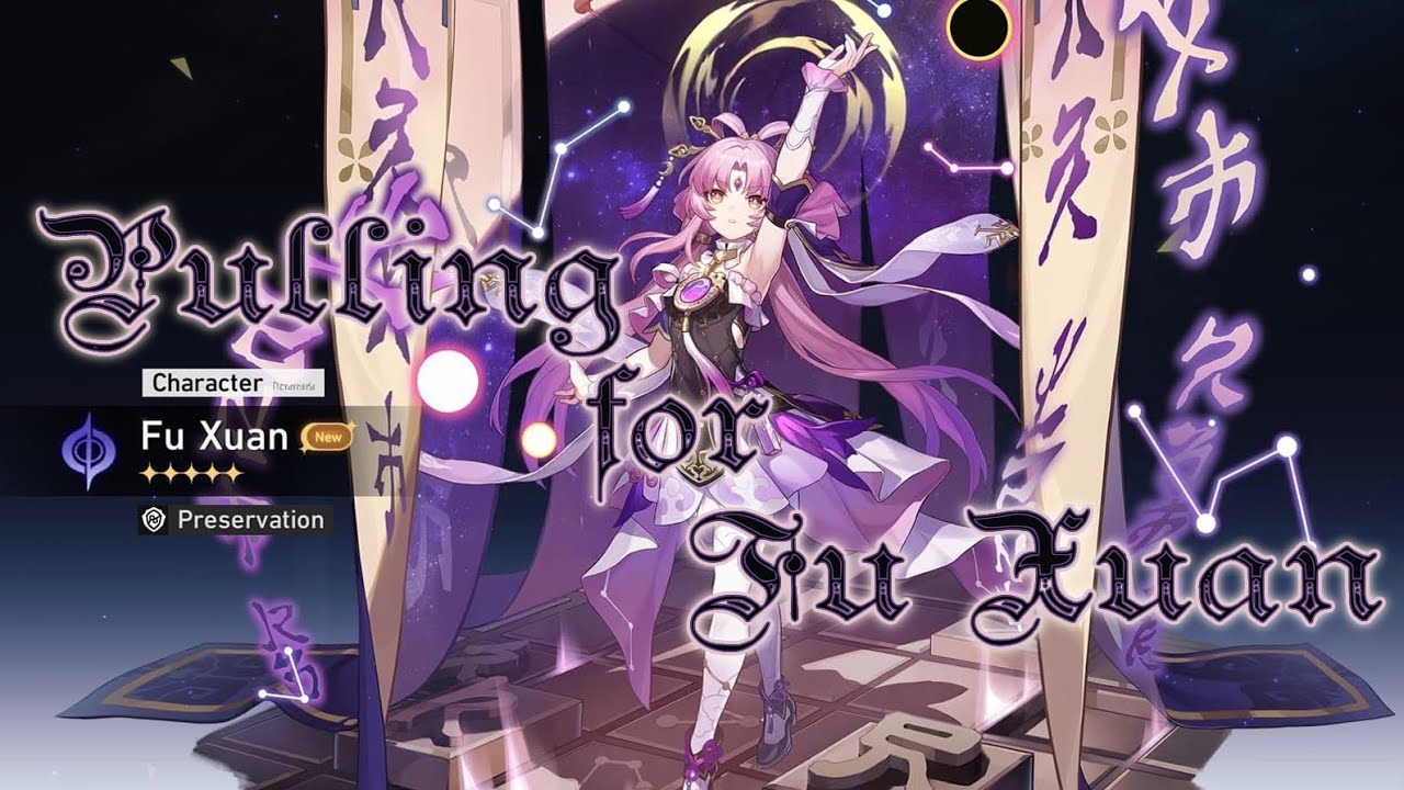 I Pulled for Fu Xuan - I never planned this to happen! | Honkai: Star Rail