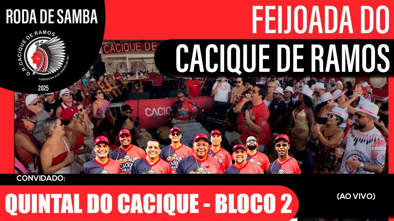 Roda de Samba da Feijoada do Cacique de Ramos | Quintal do Cacique - Bloco 2