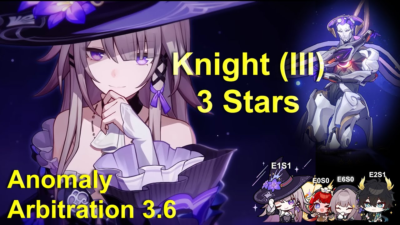 HSR Anomaly Arbitration 3.6 | The Herta E1S1 DHPT E2S1 Tribbie E0S0 | Knight (III) | 3 Stars